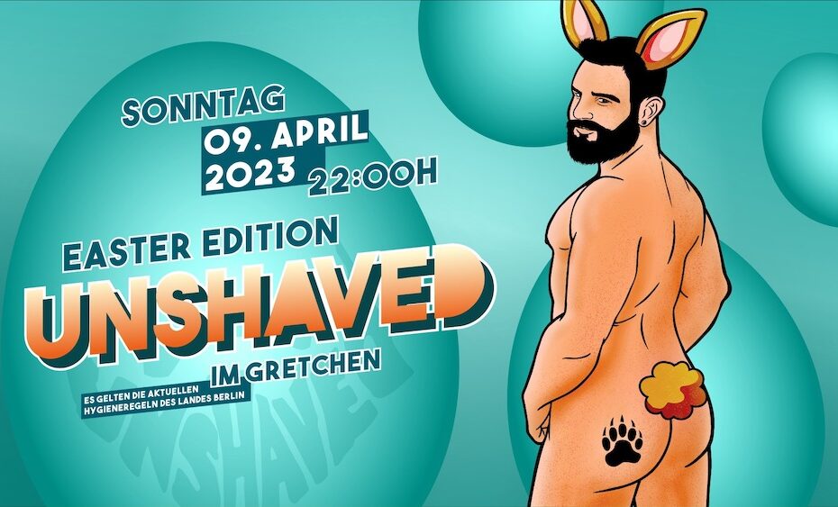 Unshaved Easter Edition 2023 in Berlin